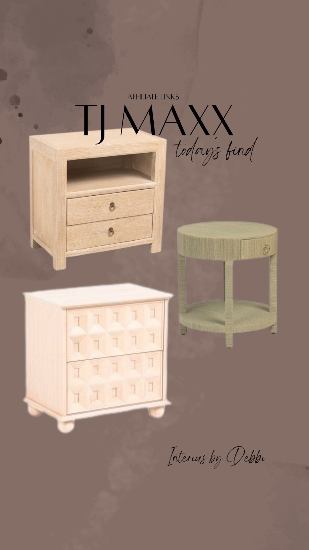 TJ Maxx Finds
Nightstands, furniture, 
transitional home, modern decor, amazon find, amazon home, target home decor, mcgee and co, studio mcgee, amazon must have, pottery barn, Walmart finds, affordable decor, home styling, budget friendly, accessories, neutral decor, home finds, new arrival, coming soon, sale alert, high end look for less, Amazon favorites, Target finds, cozy, modern, earthy, transitional, luxe, romantic, home decor, budget friendly decor, Amazon decor #tjmaxx

#LTKSeasonal #LTKHome