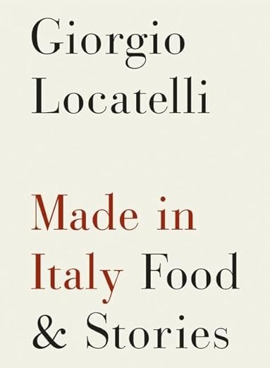 Made in Italy: Food and Stories      Hardcover – October 23, 2007 | Amazon (US)