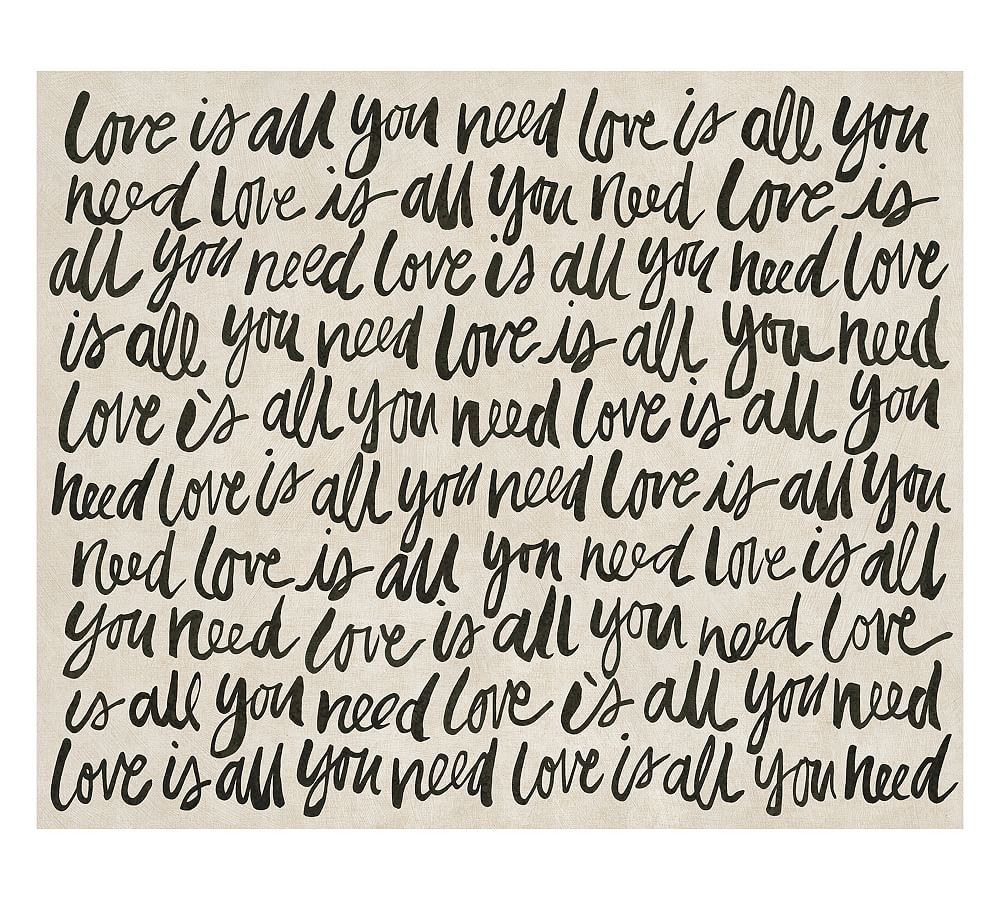 Love Is All You Need Wrapped Canvas Print | Pottery Barn (US)