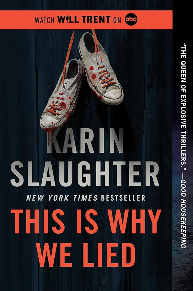 This Is Why We Lied: A Will Trent Thriller\u2015A Gripping Murder Mystery Set in an Off-the-Grid ... | Amazon (US)