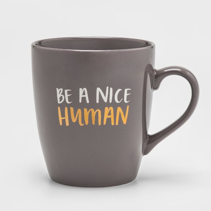 27oz Stoneware Be A Nice Human Mug Gray - Threshold™ | Target