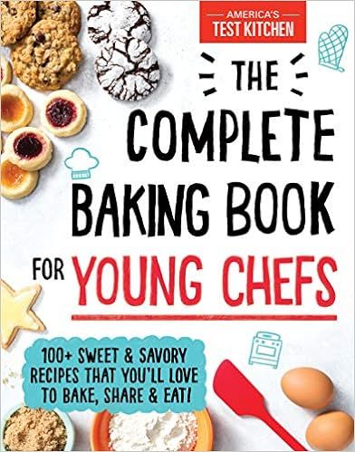 The Complete Baking Book for Young Chefs | Amazon (US)