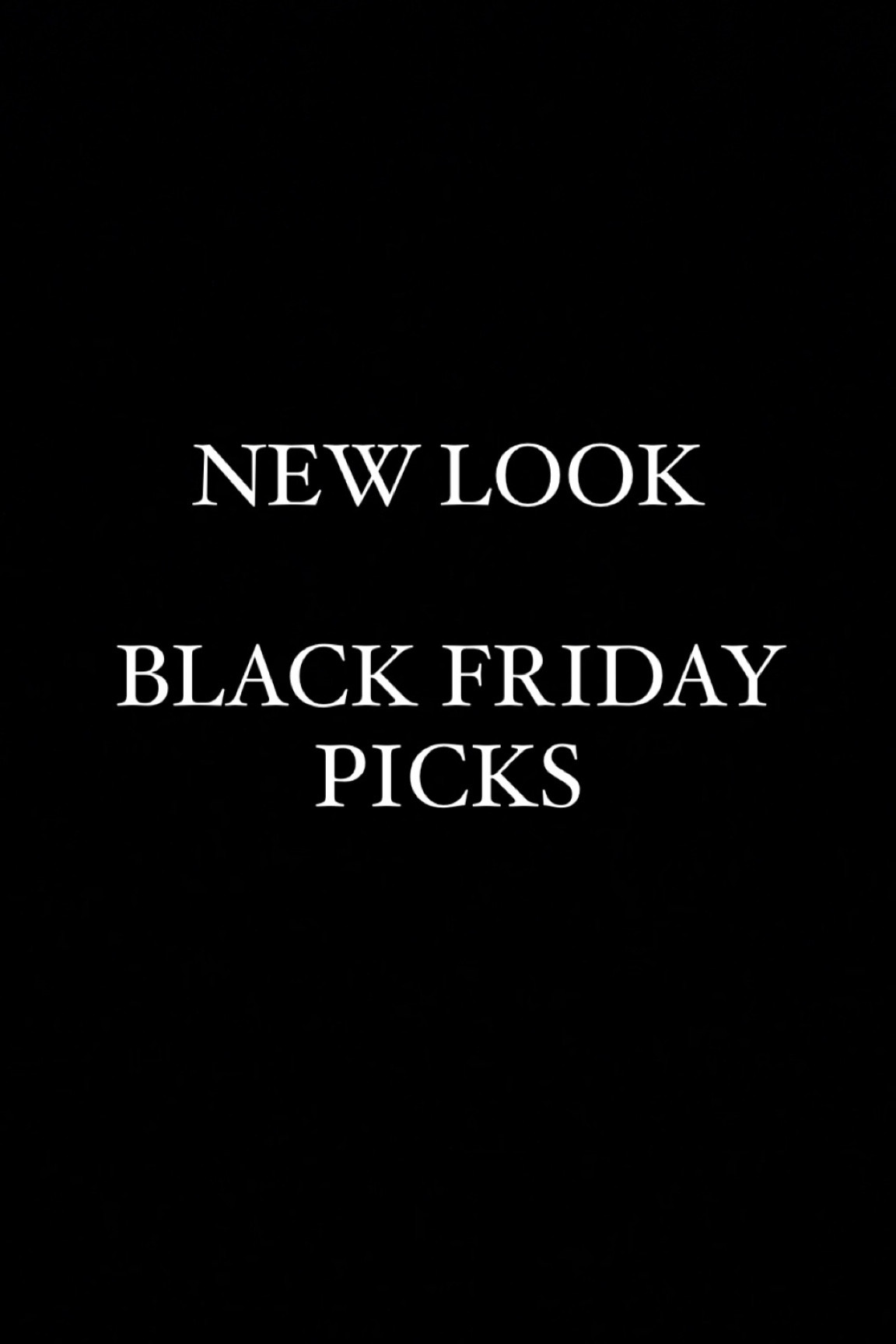 My New Look Black Friday picks! 

#LTKmidsize #LTKCyberSaleUK #LTKsalealert