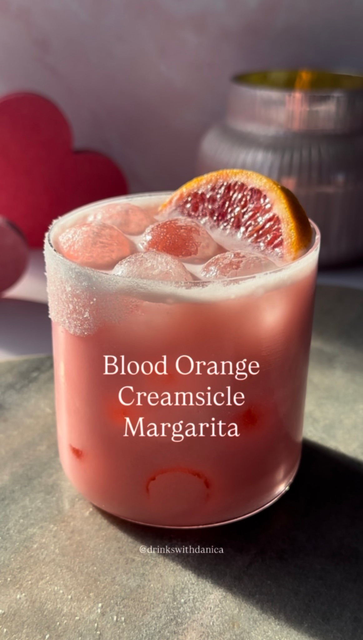Blood Orange Creamsicle Margarita 

Full recipe is at www.drinkswithdanica.com
