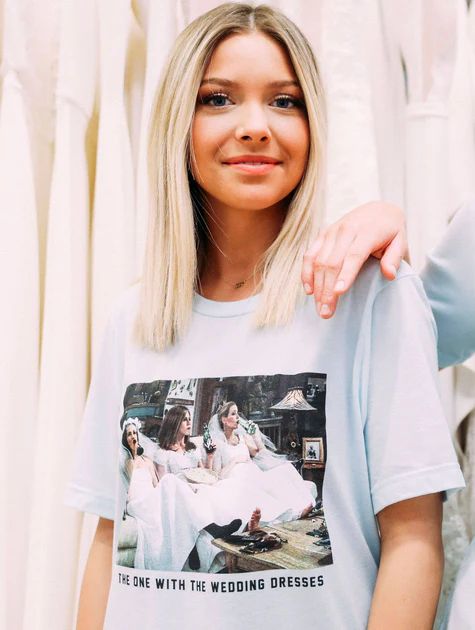 Wedding Dress Episode Friends Tee | Girl Tribe Co.