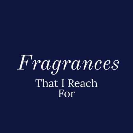 Favorite fragrances - yes heavy on #chanel #thegabriellav #perfume #mothersday

#LTKover40 #LTKbeauty