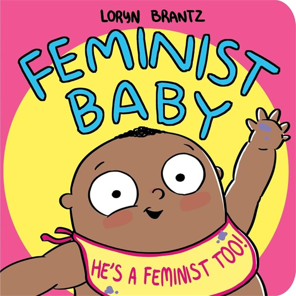 Feminist Baby! He's a Feminist Too! | Amazon (CA)