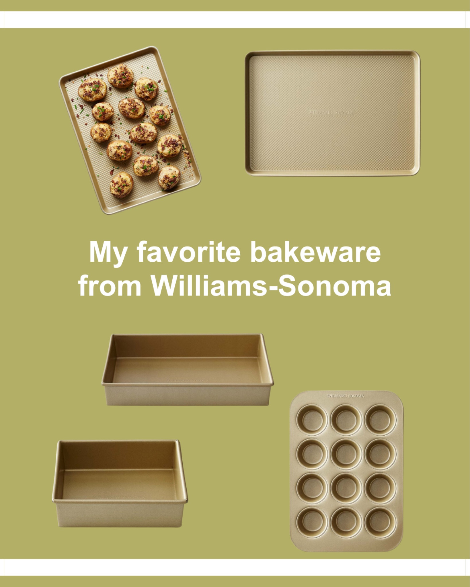 My favorite bakeware from Williams-Sonoma: Three-Quarter Baking Sheet, Half baked sheet, square cake pan, 9x13-inch baking pan, muffin tin

#LTKGiftGuide #LTKhome #LTKFind