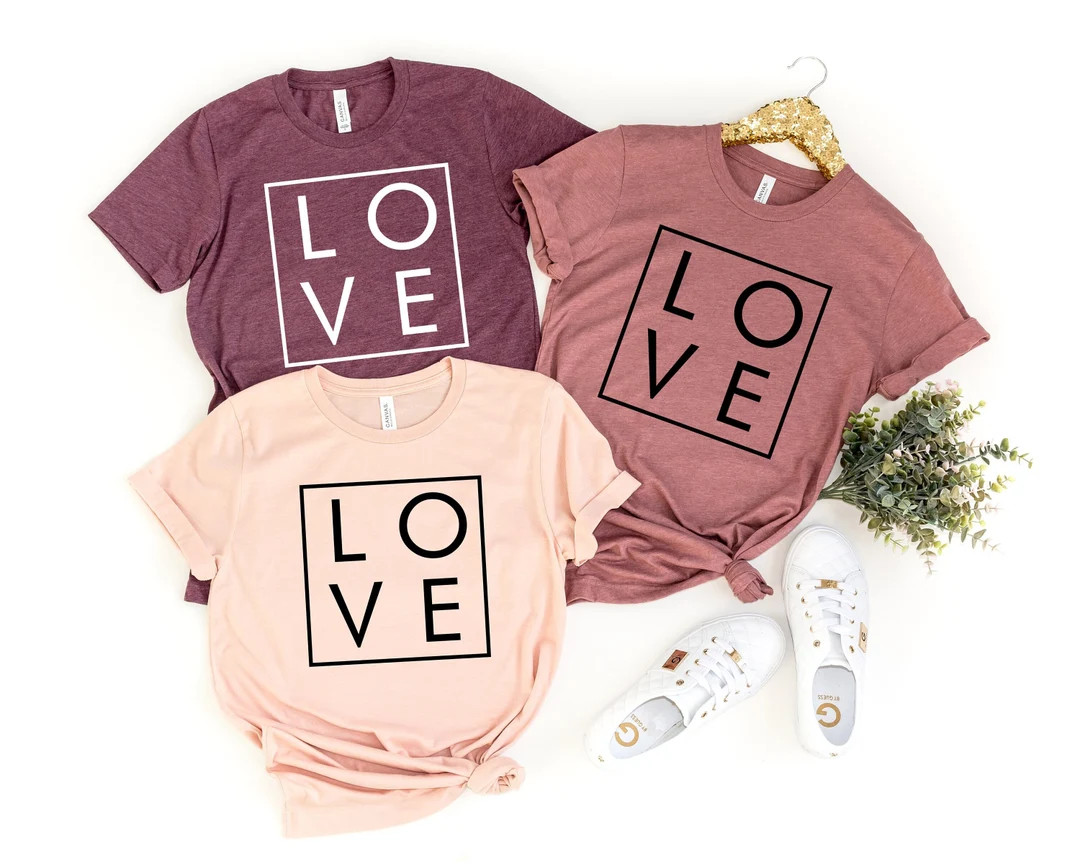 LOVE Shirt, Pretty Love Shirt, Shirt for Valentines Day Shirt, Cute Gift for Her, Valentine's Day... | Etsy (US)