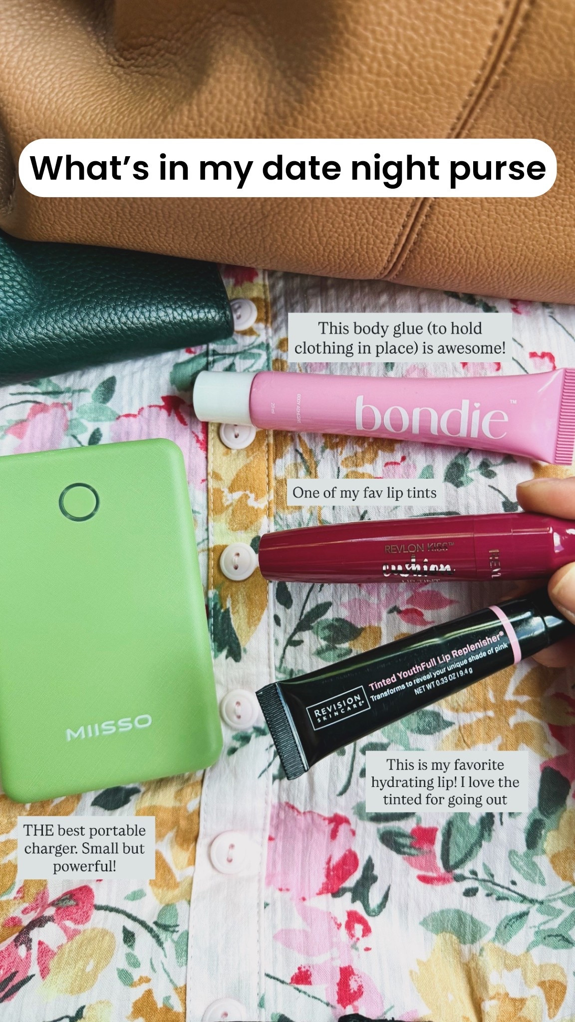 Bondie: I prefer this to body tape! A little goes a long way!
My favorite going out lips.
And the best portable charger- small and lightweight but powerful!

 

#LTKdayinmylife #LTKmomlife #LTKootd