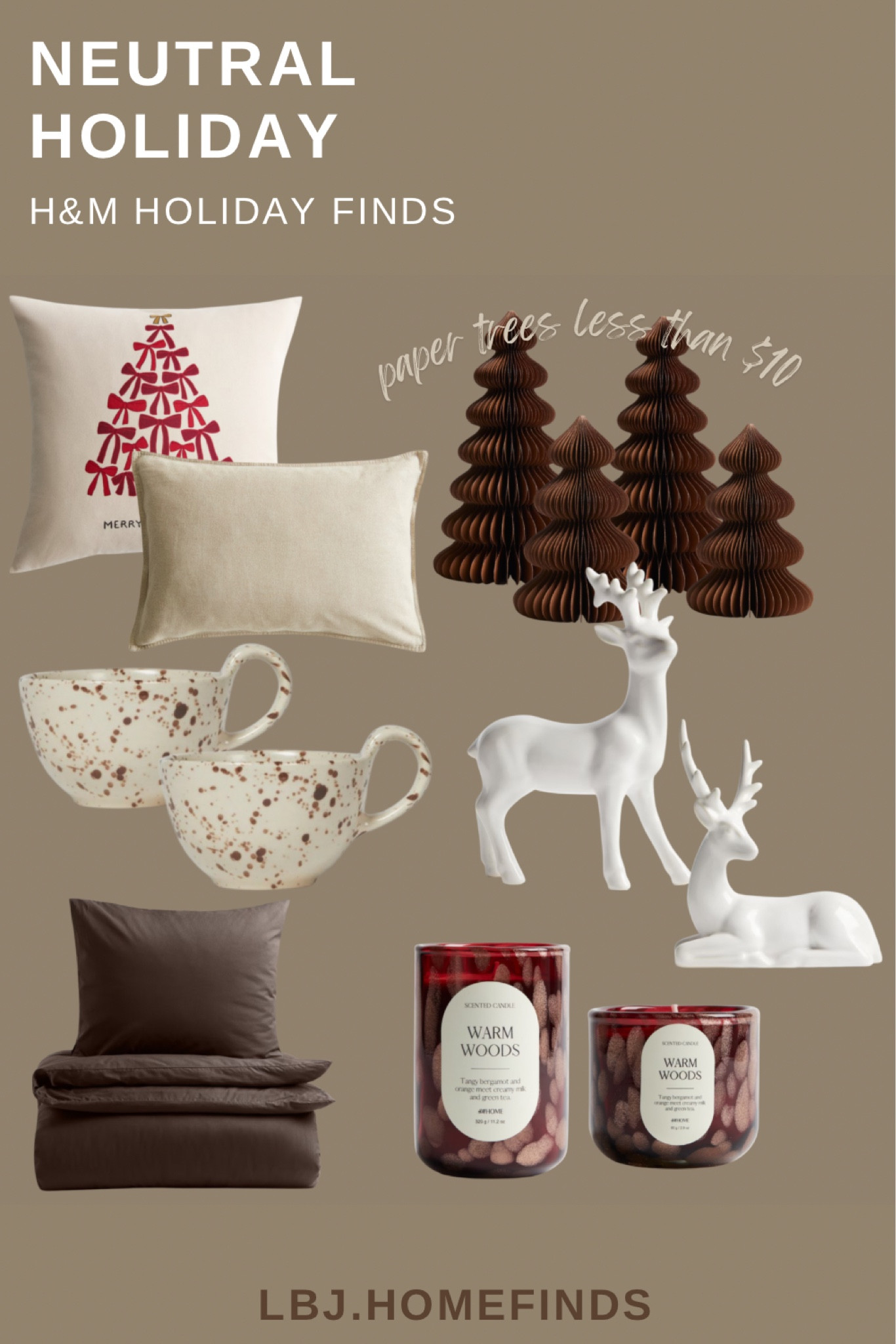 Soft neutrals, cozy textures, and affordable holiday finds you can style anywhere in your home 🤎✨ These H&M Home Christmas pieces are perfect for a warm, minimal, modern look—think neutral pillows, ceramic reindeer, speckled mugs, paper trees under $10, and the coziest Warm Woods candles.

Tap to shop all my H&M holiday picks and create an elevated neutral Christmas aesthetic this season.
#NeutralHoliday #HMHome #HolidayDecor #HomeAesthetic #LBJHomeFinds

#LTKHome #LTKHoliday