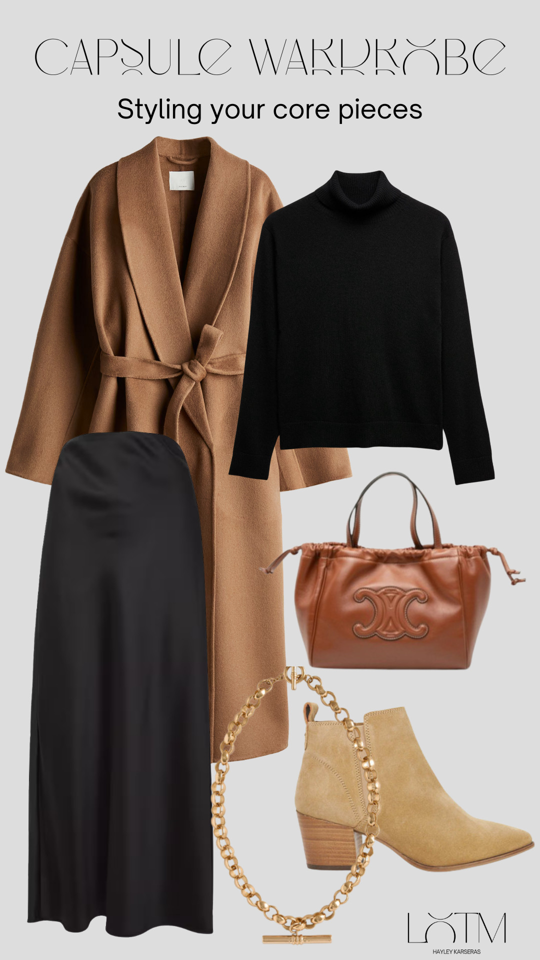 Styling my capsule wardrobe: camel long wool coat, black cashmere roll neck, black satin slip skirt, brown celene handbag, tan suede boots, t-bar necklace 

 

#LTKuk #LTKeurope #LTKstyletip