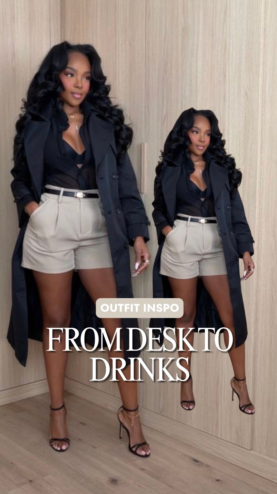 Scroll to shop! ✨ Everything from this look is linked below. 👇🏽

FROM DESK TO DRINKS 🖤 This is how you make tailored shorts work beyond summer. The long black coat + neutral shorts + sleek heels give you that polished office-to-happy-hour look without trying too hard.

women’s work outfit, desk to drinks outfit, tailored shorts outfit, black trench coat outfit, long black coat women, neutral shorts outfit, business casual outfit women, chic office outfit, work to happy hour outfit, elevated workwear women, fall transitional outfit, petite workwear, classy casual outfit, neutral fall outfit, office outfit inspiration, kirasfashionfinds

Wearing: Size Small/4 | 5’4” | 140 lbs | 34D-27-40

Download the FREE LTK app & follow @kirasfashionfinds to shop all my daily finds.

#LTKPetite #LTKWorkwear #LTKStyleTip