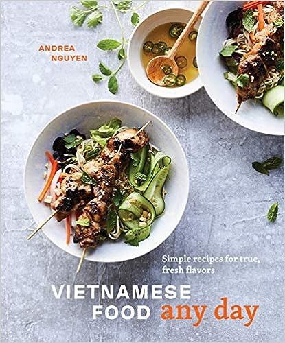 Vietnamese Food Any Day: Simple Recipes for True, Fresh Flavors [A Cookbook] | Amazon (US)
