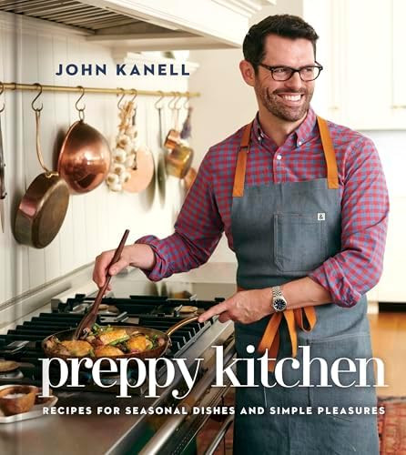 Preppy Kitchen: Recipes for Seasonal Dishes and Simple Pleasures (A Cookbook) (The Preppy Kitchen... | Amazon (US)