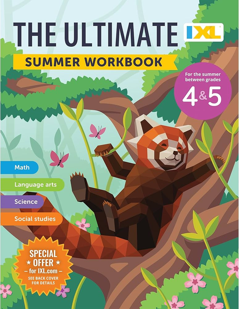 IXL Ultimate Summer 4th to 5th Grade Workbook, Math, Reading Comprehension, Language Arts, Geogra... | Amazon (US)