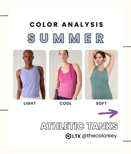 Summer colors athletic tank tops 

Color analysis 
Light summer 
Cool summer 
True summer 
Soft summer 

#LTKfitness #LTKActive #LTKfindsunder100