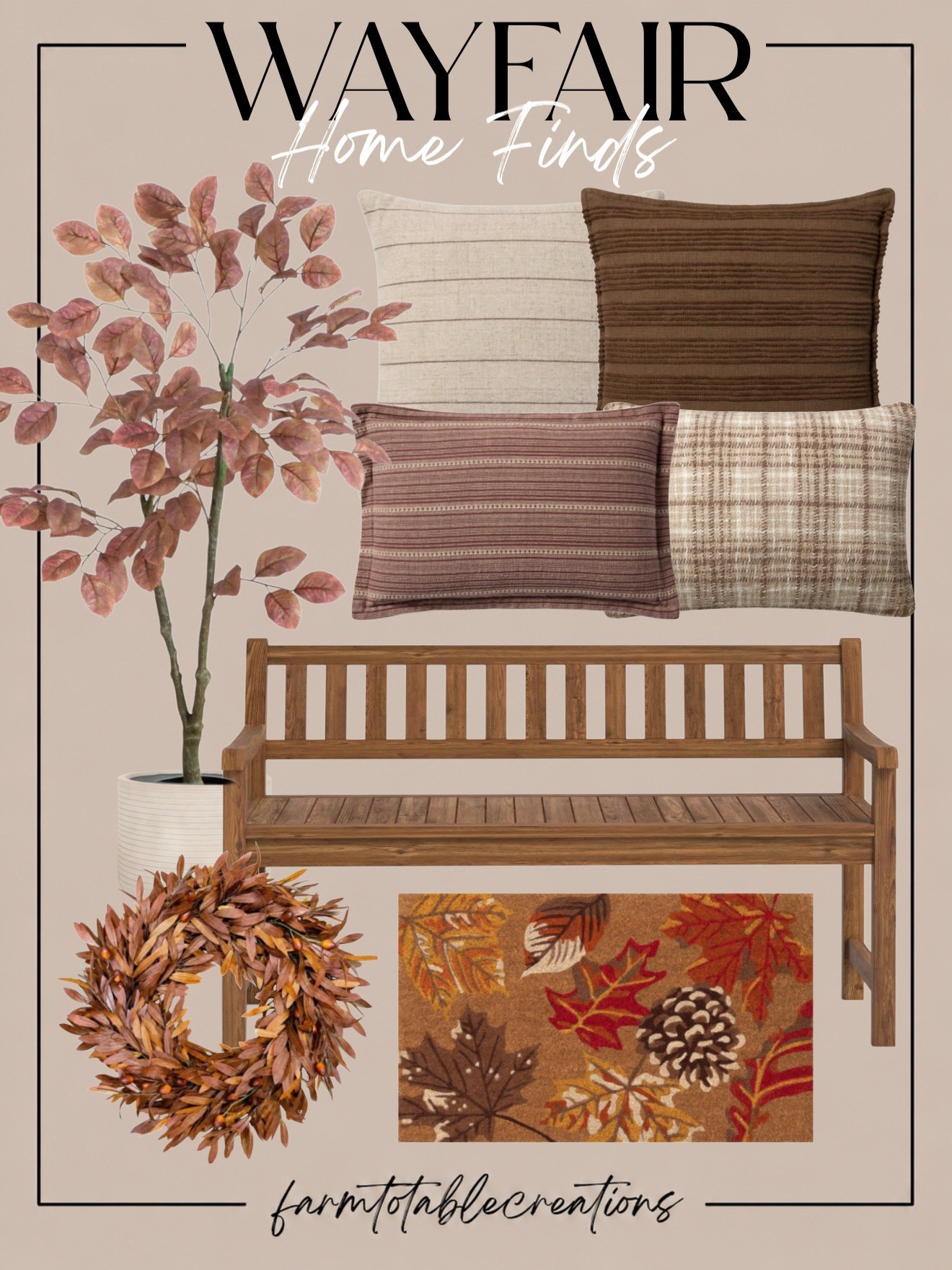 Wayfair Fall Porch Finds 🍂

Give your porch a warm, welcoming fall refresh with these cozy Wayfair finds! Rich rust foliage, layered neutral and brown pillows, warm wood tones, and classic autumn accents create a beautiful seasonal look without feeling overly themed.

Follow @farmtotablecreations on Instagram for more cozy home finds and trending decor.

The bench paired with the fall wreath, leafy doormat, and textured pillows makes such an easy foundation for an inviting front porch. Add the faux tree for height and you have a complete fall look that feels collected, cozy, and effortlessly styled.

#LTKHome #Wayfair #WayfairFinds #WayfairHome #FallPorch #FallDecor #FallHome #PorchDecor #FrontPorchDecor #AutumnDecor #CozyHome #FallInspo #OutdoorDecor #FallPorchDecor #WayfairStyle

#LTKHome #LTKSeasonal