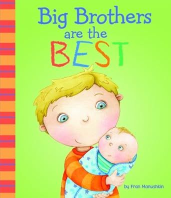 Big Brothers Are the Best (Fiction Picture Books) | Amazon (US)