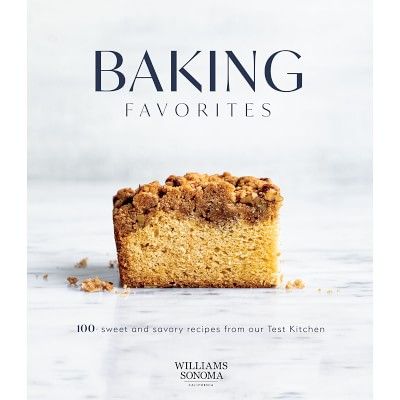 Williams Sonoma Baking Favorites Cookbook | Williams Sonoma | Williams-Sonoma