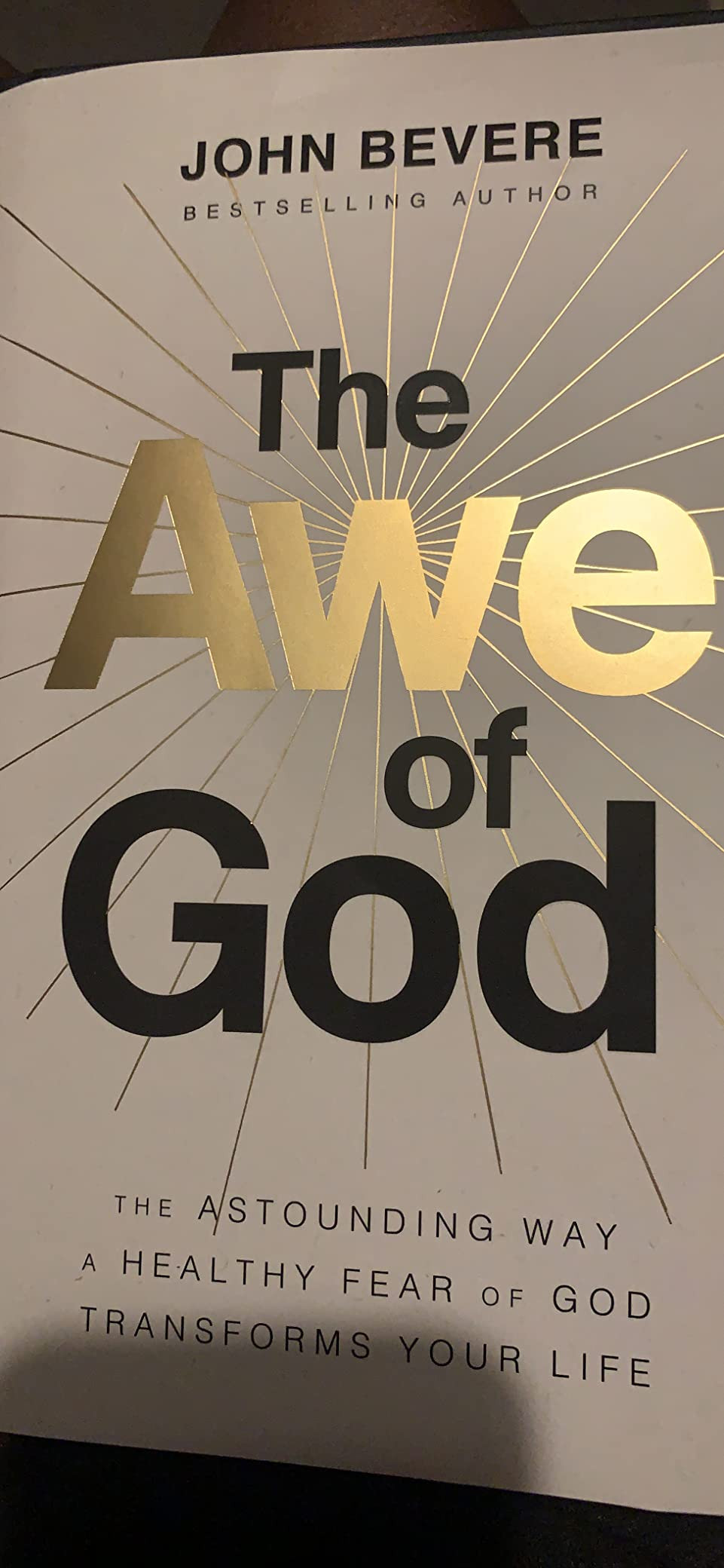 The Awe of God: The Astounding Way a Healthy Fear of God Transforms Your Life | Amazon (US)