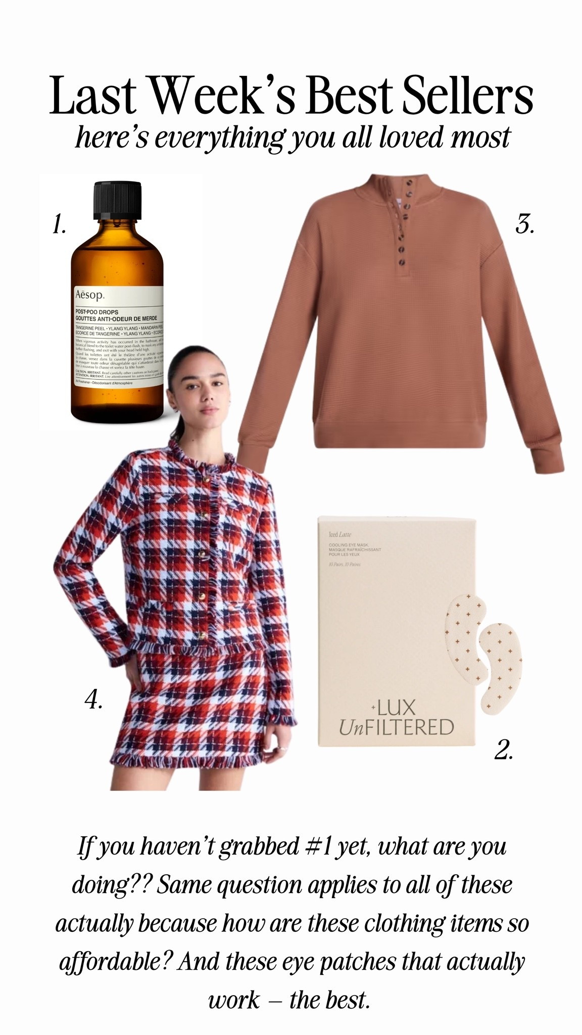 This week’s bestsellers. So many great items for holiday gifting and items for you as well. 

Ash sizing: 
Height: 5’6”
Weight: 140
Tops: medium
Bottoms: medium 

Em sizing:
Height: 5’6”
Weight: 115
Tops: small
Bottoms: small
