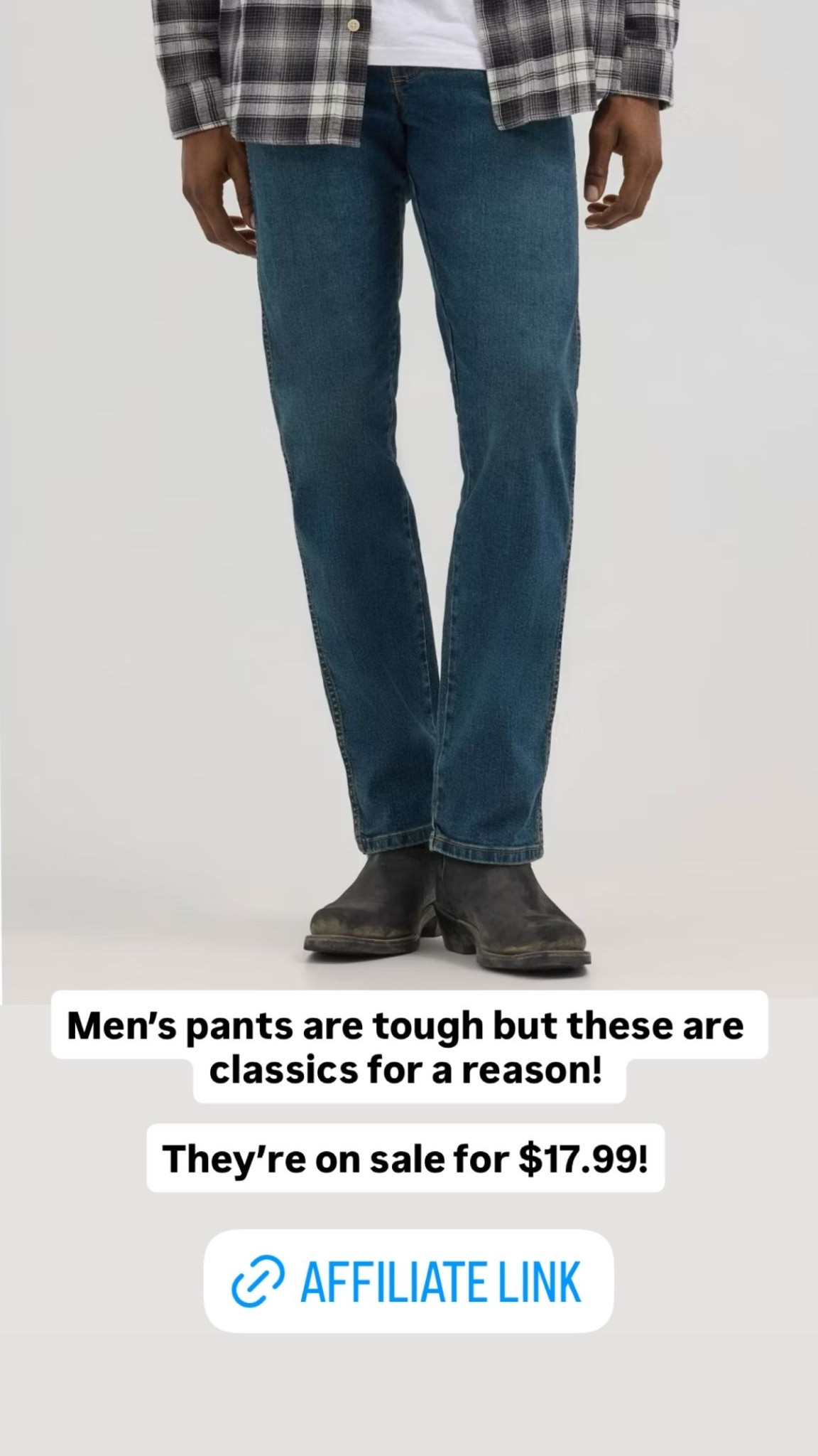 Men’s pants are tough but these are classics for a reason! 

They’re on sale for $17.99!