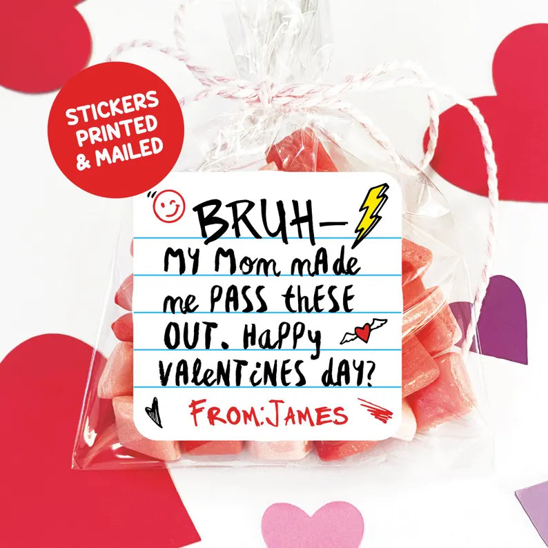 Bruh Valentine's Day Stickers, My Mom Made Me Pass These Out, Tween Valentines, Funny Valentines ... | Etsy (US)