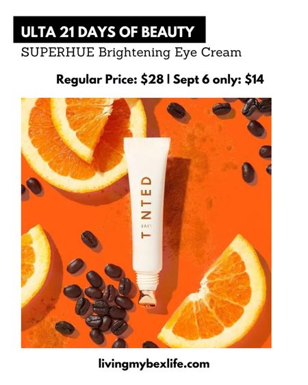 Ulta 21 Days of Beauty: LIVE TINTED SUPERHUE Brightening Eye Cream
 |  everyday price: $28, Sept 6 only $14

Beauty’s biggest event, makeup deals, skincare, beauty stealers, glowy skin, natural makeup, no makeup makeup, eye cream, brightening tint

#LTKbeauty #LTKsalealert #LTKover40