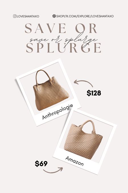 Save or Splurge. Summer tote bags. Designer bags for less. Handbag dupes. Anthropologie leather tote. Amazon tote bags. The look for less. Neutral tote bags. Neutral style.

#LTKstyletip #LTKSeasonal #LTKsalealert
