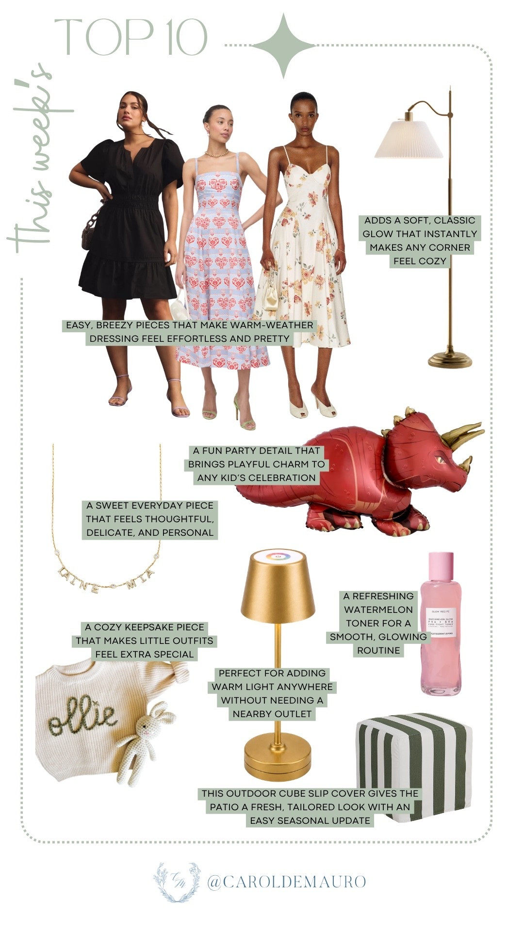 top 10, weekly bestsellers, summer dresses, midi dresses, mini dresses, lamp finds, children's party decor, beauty favorites, gold necklace, patio refresh, baby clothes, inflatable dinosaur, fashion accessories, lighting finds, floor lamp, cordless lamp