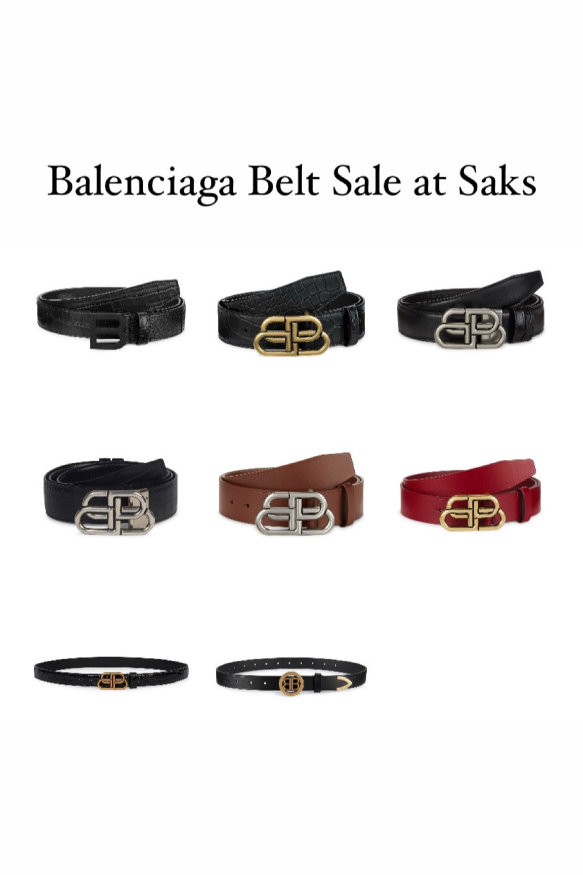 Balenciaga Belt Sale @ Saks 

#LTKFind #LTKsalealert #LTKGiftGuide