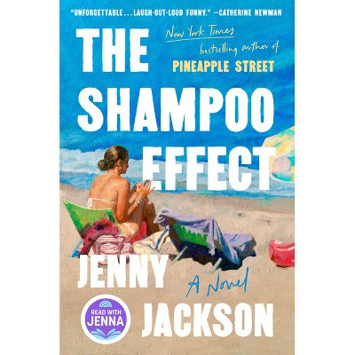 The Shampoo Effect - by  Jenny Jackson (Hardcover) | Target