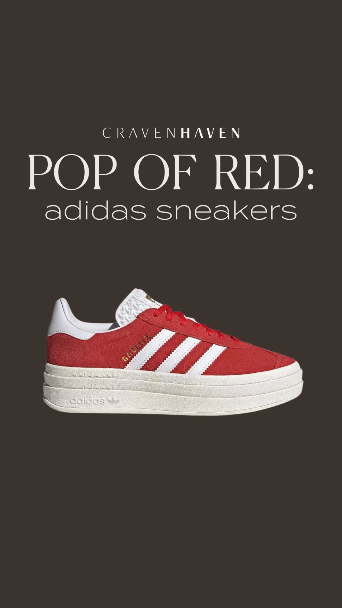 My exact red gazelle sneakers are sold out but this platform option is so cute for women this spring / summer! 

#LTKshoecrush #LTKstyletip