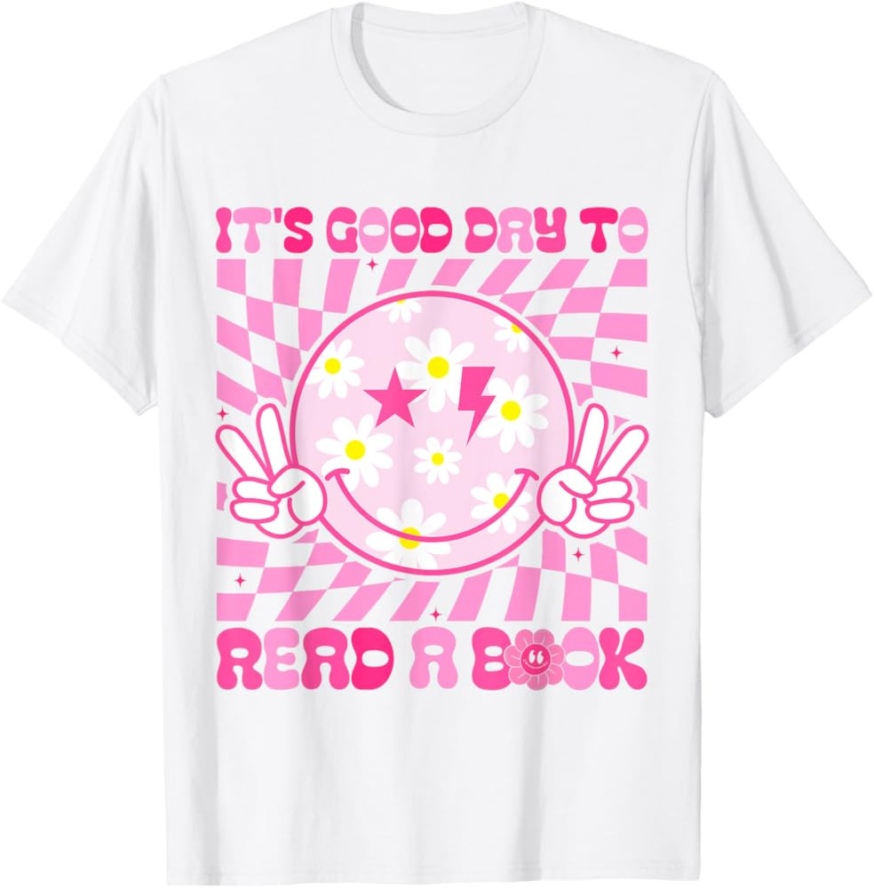 It's Good Day To Read Book Funny Library Reading Lovers T-Shirt | Amazon (US)