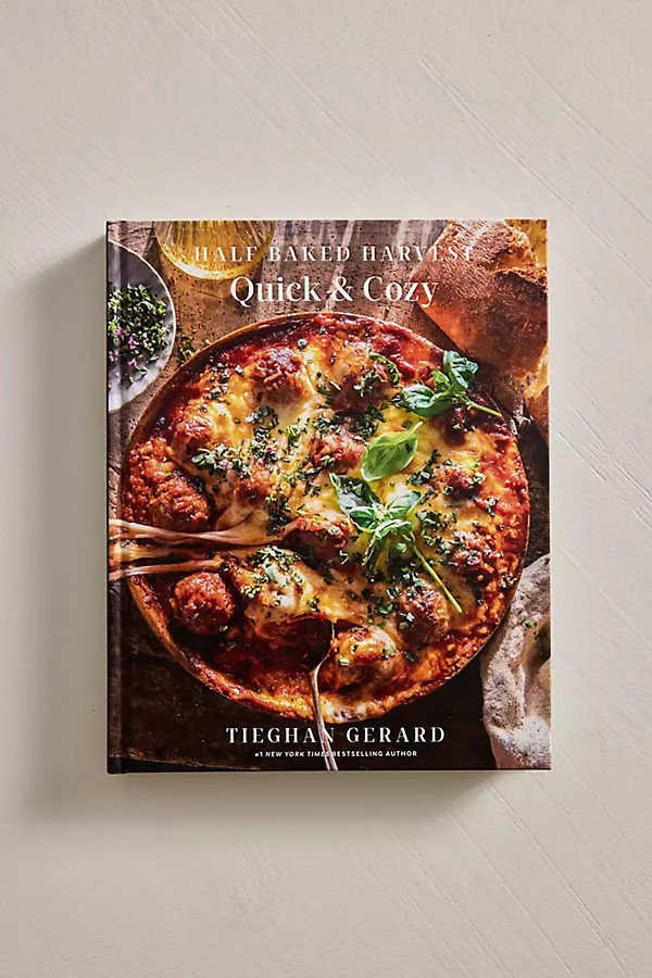 Half Baked Harvest Quick Cozy Cookbook at Terrain | Terrain