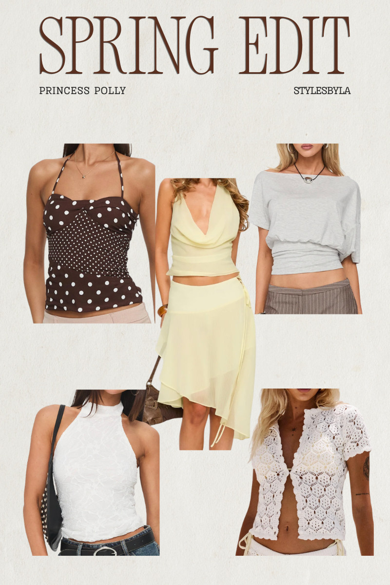 Princess Polly Spring 2026 Fashion Guide 🌸

Sharing my favorite Princess Polly pieces for spring! This season is all about effortless outfits with a mix of romantic textures, Y2K-inspired silhouettes, and easy everyday staples. 

 #LTKFestival #LTKootd #LTKSeasonal
