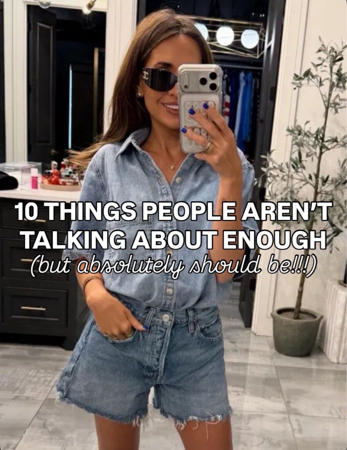 10 things people aren’t talking about enough - but ABSOLUTELY should be!!