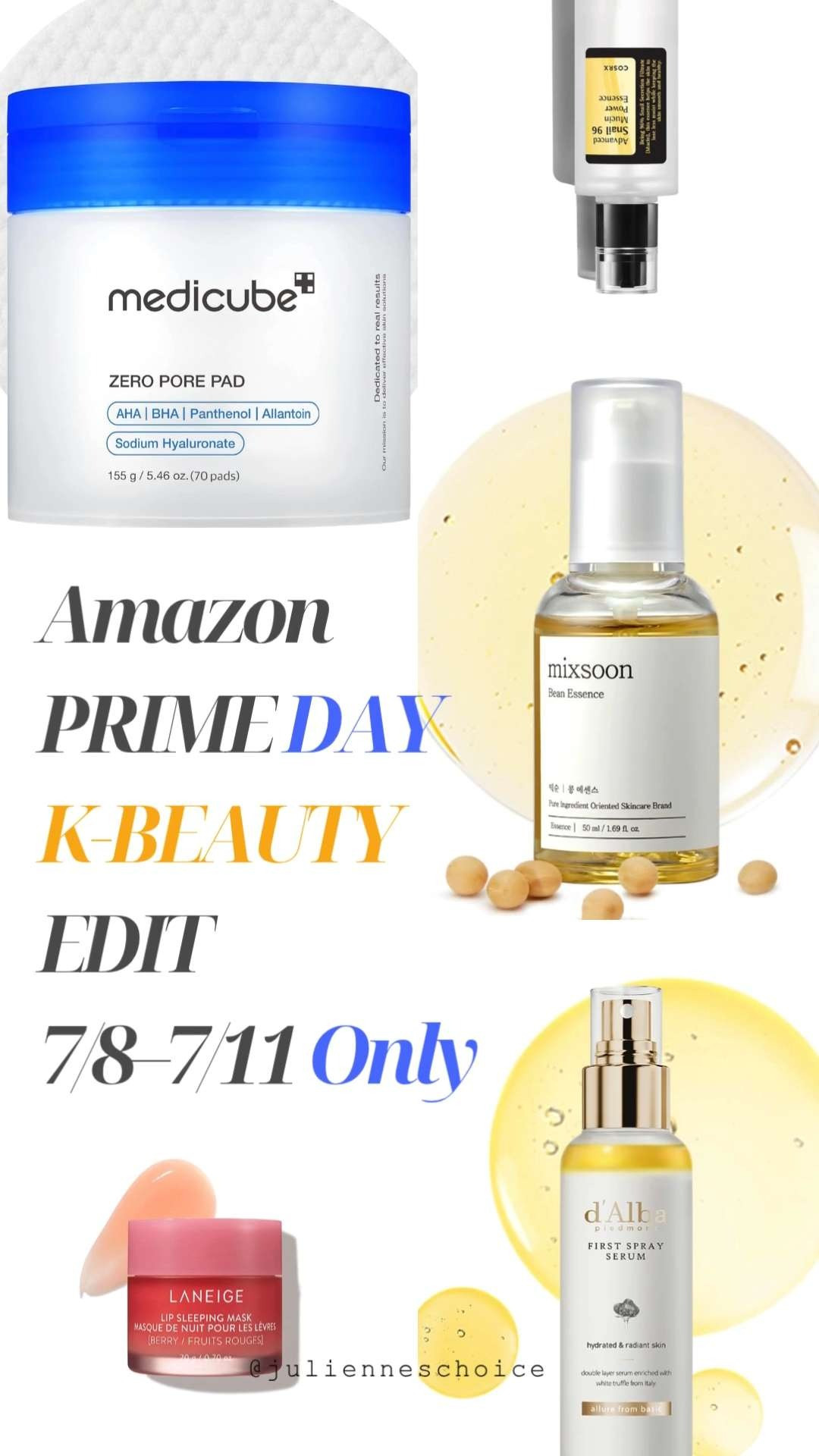 PRIME DAY K-BEAUTY FINDS – LIMITED TIME ONLY (7/8–7/11)
✨My favorite K-beauty picks are all ON DEAL ✨
From glow-boosting serums to cult-favorite lip masks — get them before they sell out.✨julienneschoice

🧴 Featured:
• Medicube Zero Pore Pad
• Cosrx Snail Mucin Essence
• Mixsoon Bean Essence
• d’Alba First Spray Serum
• Laneige Lip Sleeping Mask

#Kbeauty #AmazonBeauty #PrimeDay2025 #PrimeDayBeauty #SkincareDeals #AmazonFinds 

 #LTKSaleAlert #LTKBeauty