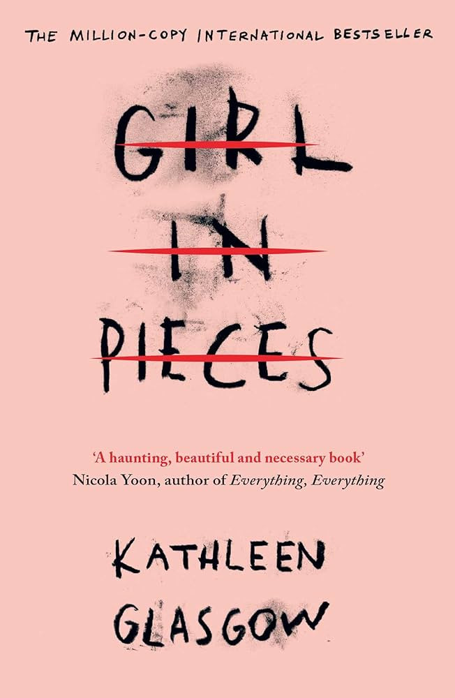 Girl in Pieces: Over two million copies sold | Amazon (UK)