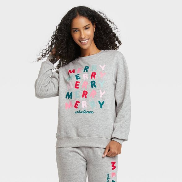 Women's Merry Whatever Holiday Graphic Sweatshirt - Gray | Target