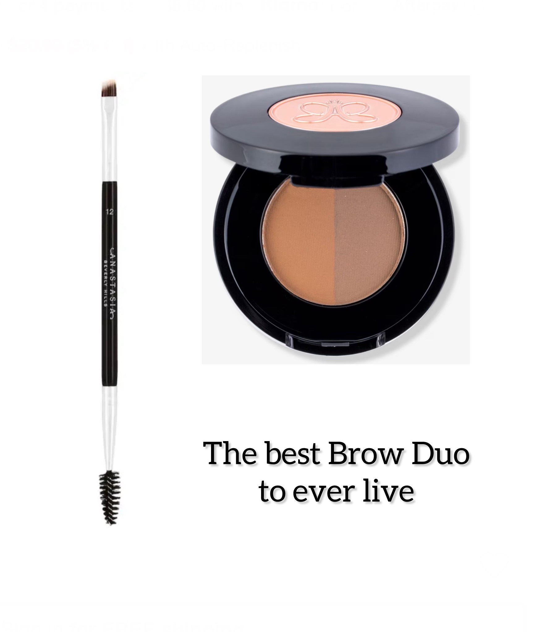 I use this duo every single day and have for years. Anastasia knows brows!

If I know I’ll be sweating or swimming, I add the gel. And there are so many color combinations, you’re sure to find a perfect match. Use code LTK15 for 15% off your order.

Anastasia brows | Brow duo | Brow makeup | 40+ brows | 40+ makeup

#LTKFindsUnder50 #LTKOver40 #LTKBeauty