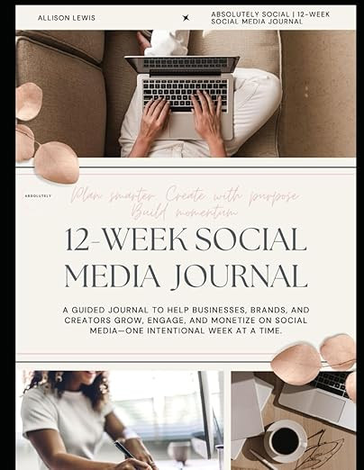 12-Week Social Media Journal: A 12-Week Guided Planner to Build Your Brand, Create Strategic Cont... | Amazon (US)