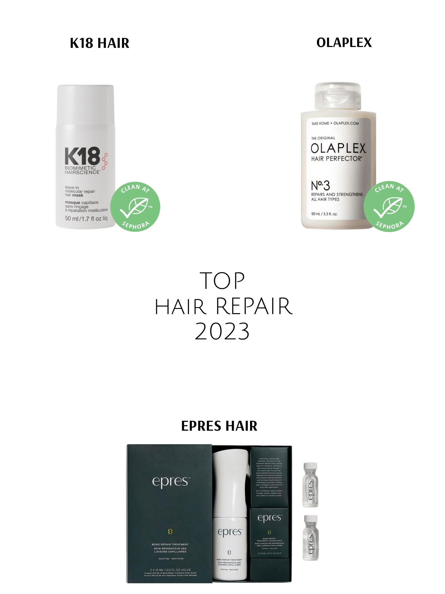 Top hair repair systems of 2023
K18
Olaplex
Epres hair

#LTKstyletip #LTKGiftGuide #LTKbeauty