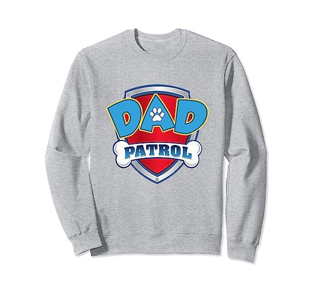 Funny Dad Patrol - Dog Mom, Dad For Men Women Sweatshirt | Amazon (US)