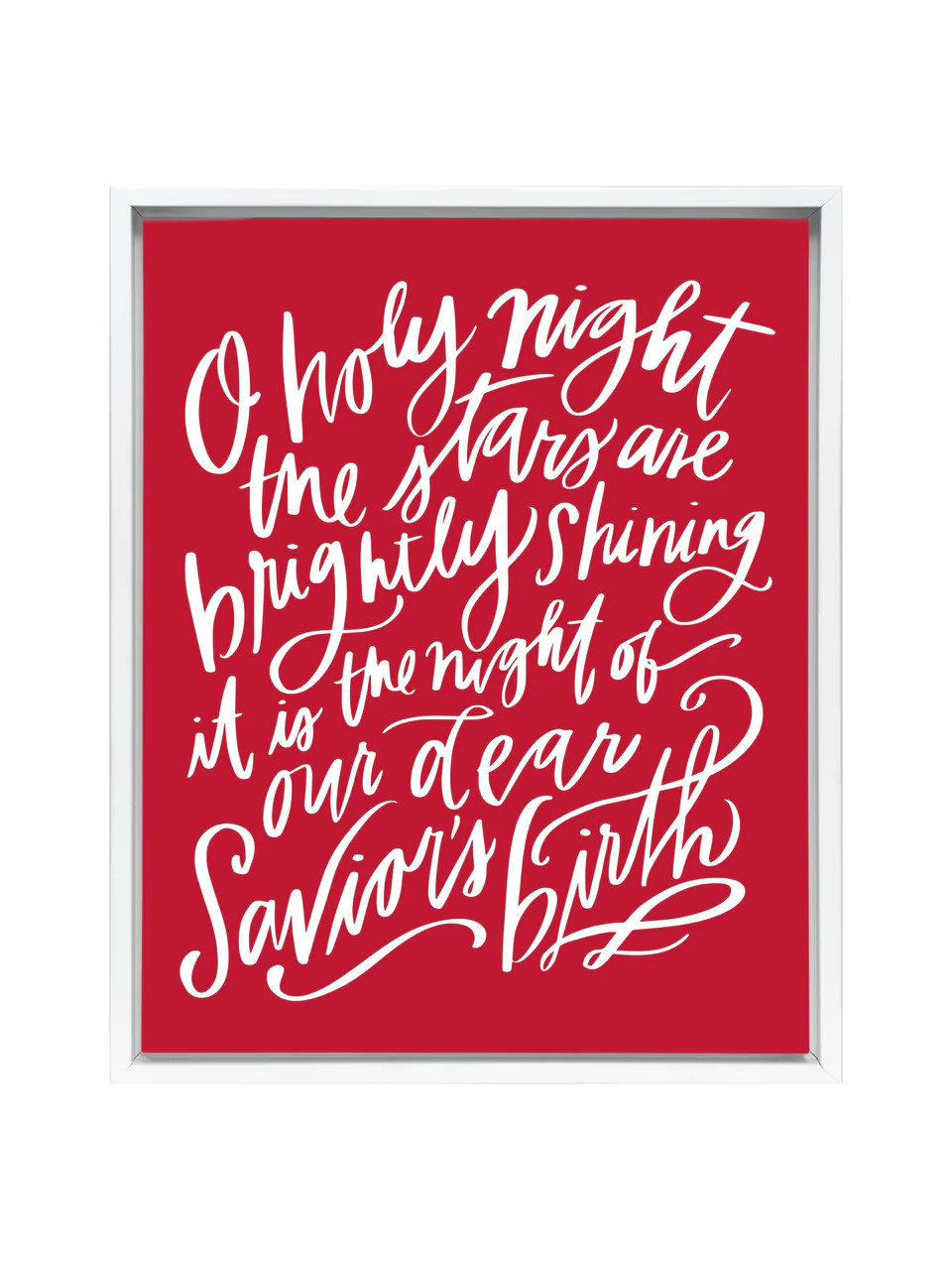 O Holy Night | Candy Red | Canvas | Lindsay Letters, LLC