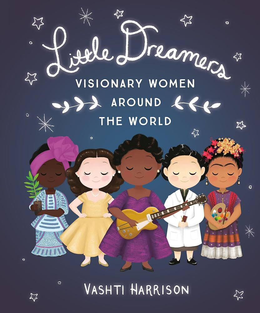 Little Dreamers: Visionary Women Around the World (Leaders & Dreamers, 2) | Amazon (US)