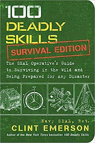 100 Deadly Skills: Survival Edition: The SEAL Operative's Guide to Surviving in the Wild and Bein... | Amazon (US)