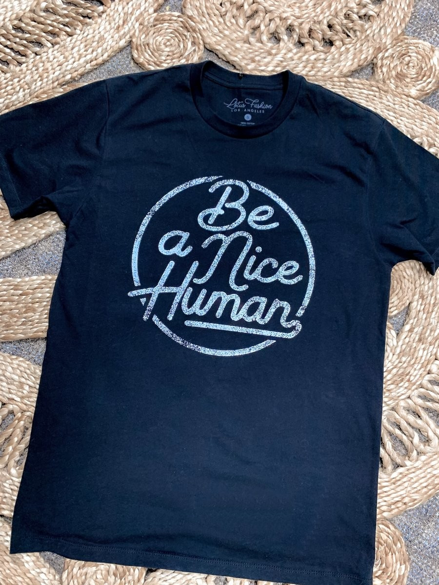 Be A Nice Human Tee | Shop Jen Miracle LLC