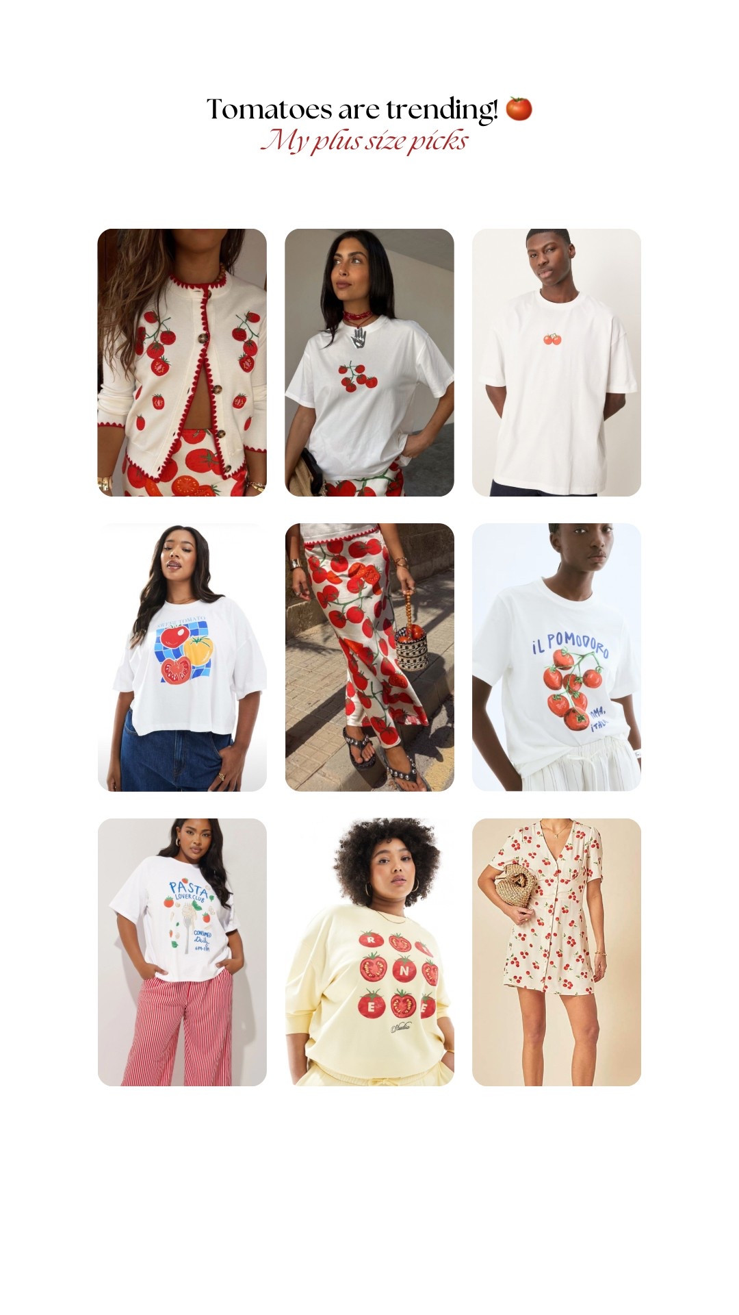 My absolute favourite food, home fragrance and perfume! Tomatoes are EVERYWHERE and I’m thrilled! 🍅🍅🍅🍅🍅🍅🍅🍅🍅🍅🍅🍅


Trending plus size fashion spring outfit inspiration 

#LTKspring #LTKuk #LTKplussize